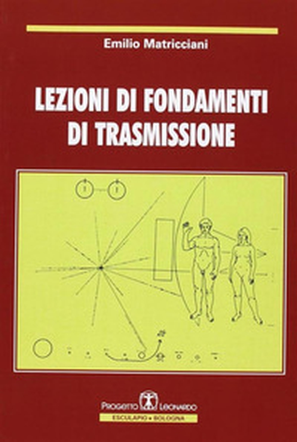 Lezioni di fondamenti di trasmissione - Librerie.coop Lezioni di fondamenti di trasmissione - Librerie.coop