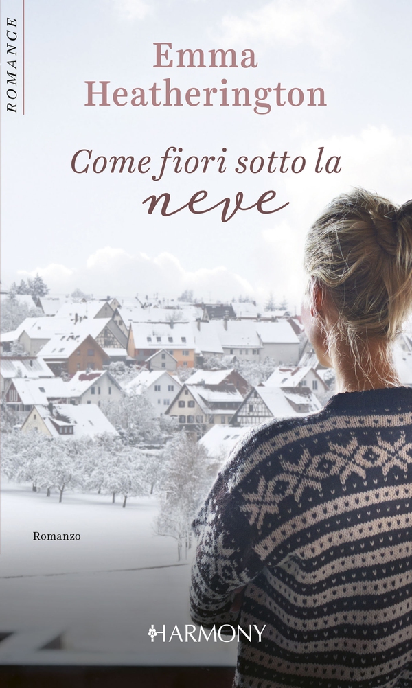 Come fiori sotto la neve - Librerie.coop Come fiori sotto la neve - Librerie.coop