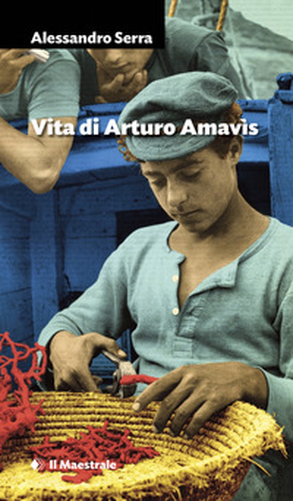Vita di Arturo Amavìs - Librerie.coop Vita di Arturo Amavìs - Librerie.coop