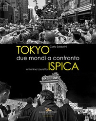 Tokyo - Ispica. Due mondi a confronto - Librerie.coop