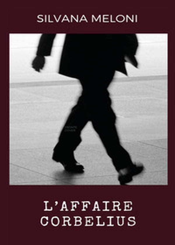 L'affaire corbelius. La saga dei Mameli - Vol. 3 - Librerie.coop L'affaire corbelius. La saga dei Mameli - Vol. 3 - Librerie.coop