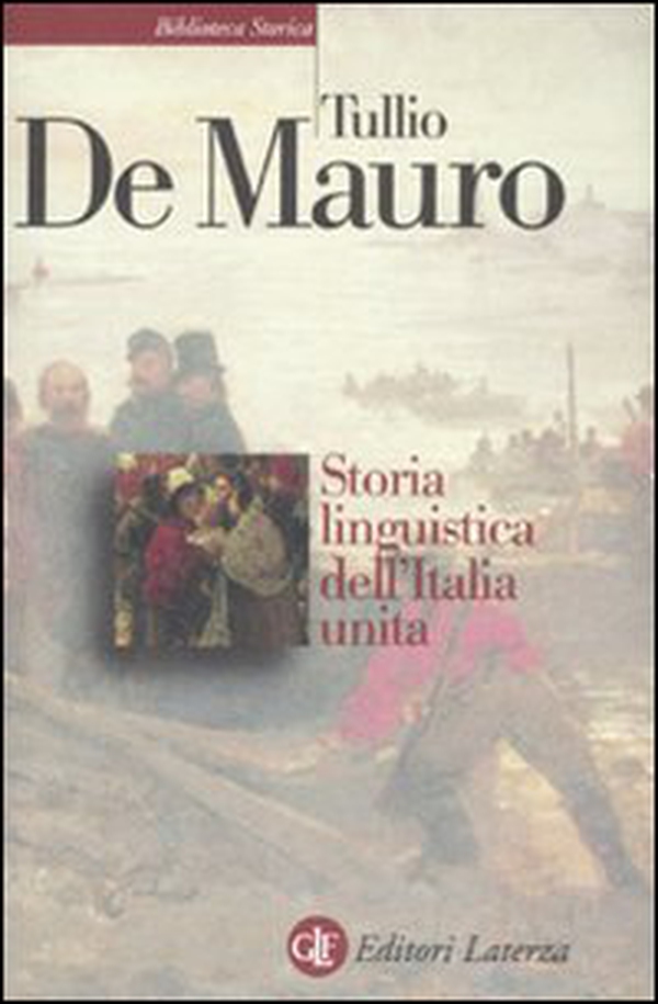 Storia linguistica dell'Italia unita - Librerie.coop Storia linguistica dell'Italia unita - Librerie.coop