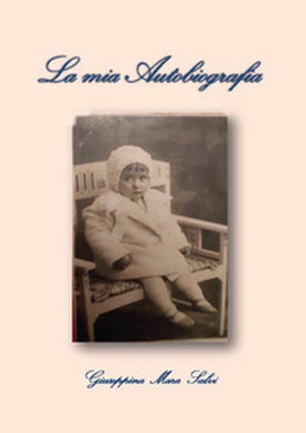 La mia autobiografia - Librerie.coop La mia autobiografia - Librerie.coop
