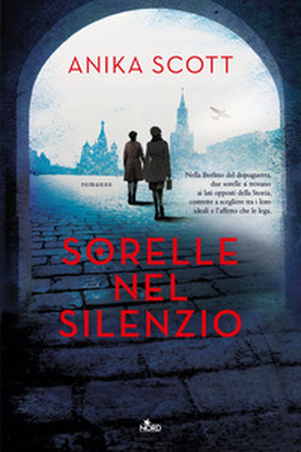 Sorelle nel silenzio - Librerie.coop Sorelle nel silenzio - Librerie.coop