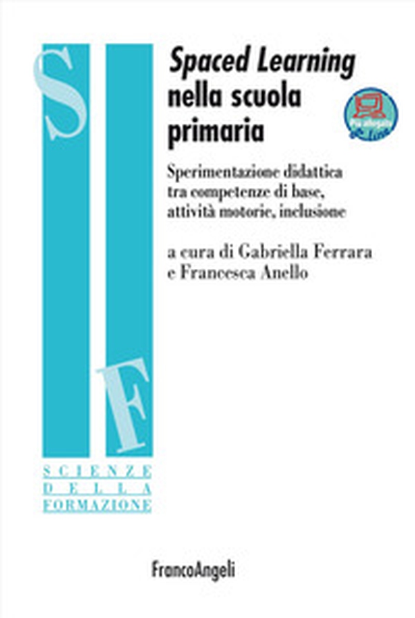 Spaced learning nella scuola primaria - Librerie.coop Spaced learning nella scuola primaria - Librerie.coop