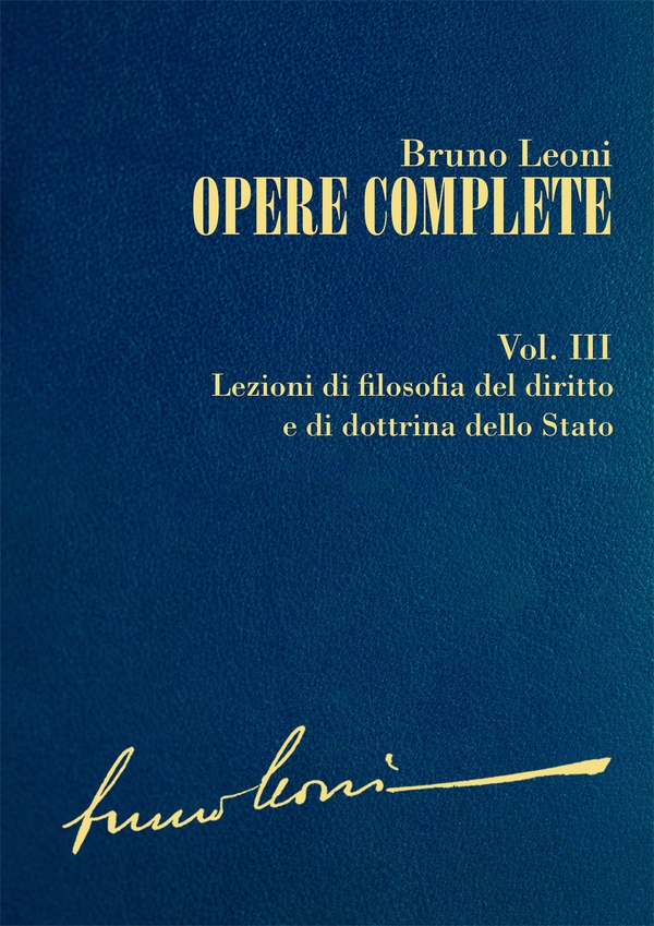 Opere complete. III: Lezioni di filosofia del diritto e di dottrina dello Stato - Librerie.coop Opere complete. III: Lezioni di filosofia del diritto e di dottrina dello Stato - Librerie.coop