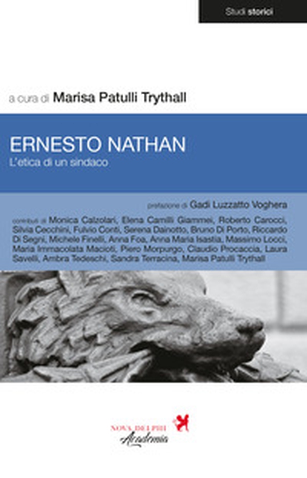 Ernesto Nathan. L'etica di un sindaco - Librerie.coop Ernesto Nathan. L'etica di un sindaco - Librerie.coop