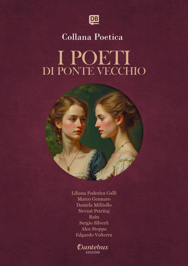 Collana Poetica I Poeti di Ponte Vecchio vol. 2 - Edizione 2025 - Librerie.coop Collana Poetica I Poeti di Ponte Vecchio vol. 2 - Edizione 2025 - Librerie.coop