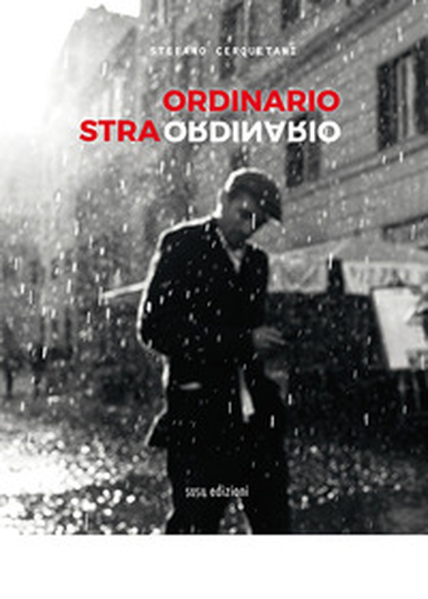 Ordinario straordinario - Librerie.coop Ordinario straordinario - Librerie.coop