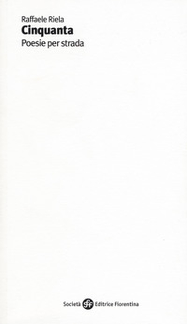 Cinquanta. Poesie per strada - Librerie.coop Cinquanta. Poesie per strada - Librerie.coop