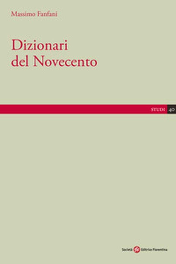Dizionari del Novecento - Librerie.coop Dizionari del Novecento - Librerie.coop