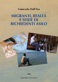 Migranti, realtà e sfide di richiedenti asilo - Librerie.coop