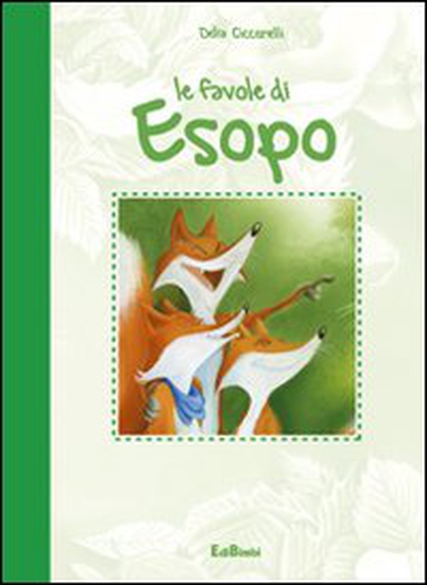 Le favole di Esopo - Librerie.coop Le favole di Esopo - Librerie.coop