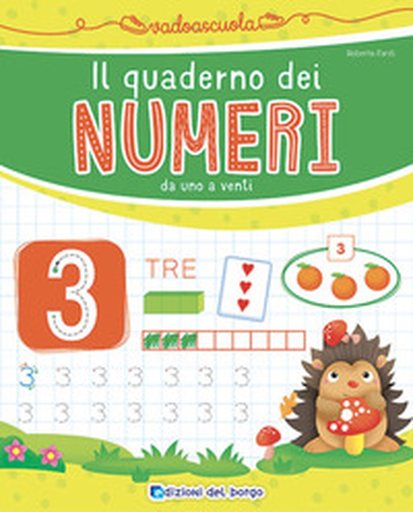 Il quaderno dei numeri da 1 a 20 - Librerie.coop Il quaderno dei numeri da 1 a 20 - Librerie.coop