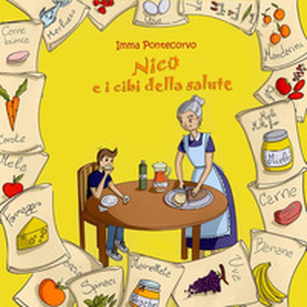 Nico e i cibi della salute - Librerie.coop Nico e i cibi della salute - Librerie.coop
