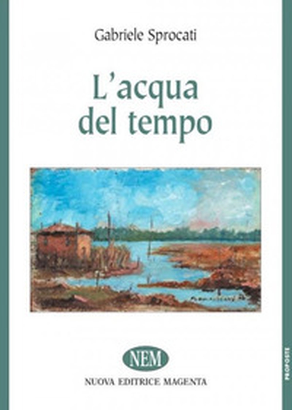 L'acqua del tempo - Librerie.coop L'acqua del tempo - Librerie.coop