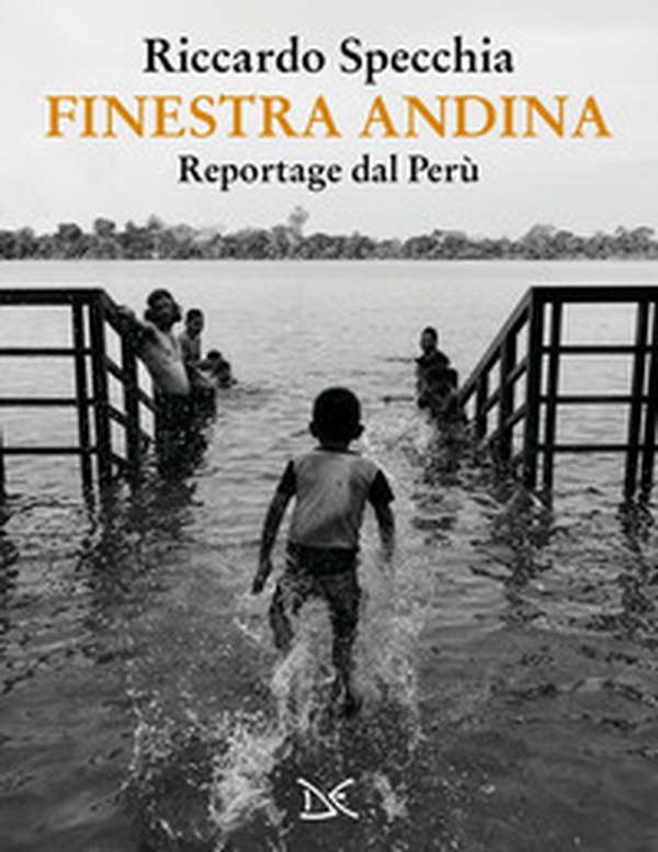 Finestra andina. Reportage dal Perù - Librerie.coop Finestra andina. Reportage dal Perù - Librerie.coop