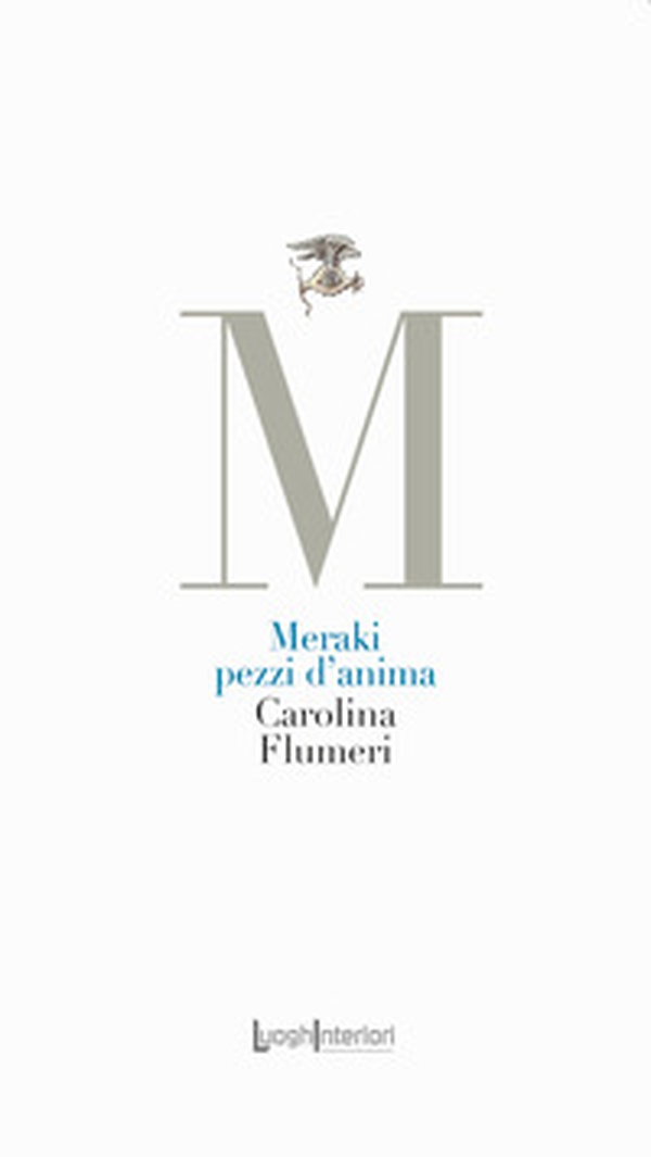 Meraki. Pezzi d'anima - Librerie.coop Meraki. Pezzi d'anima - Librerie.coop