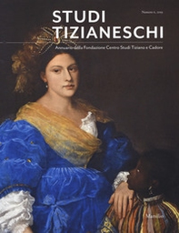 Studi tizianeschi. Annuario della Fondazione Centro studi Tiziano e Cadore - Librerie.coop
