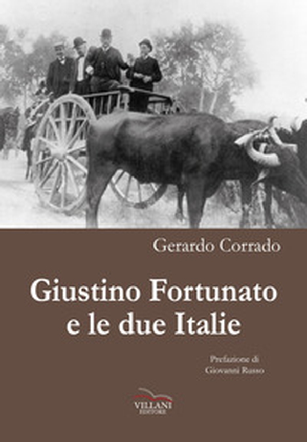 Giustino Fortunato e le due Italie - Librerie.coop Giustino Fortunato e le due Italie - Librerie.coop