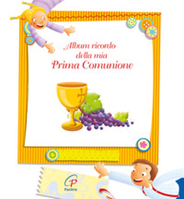 Album ricordo della mia prima comunione - Librerie.coop Album ricordo della mia prima comunione - Librerie.coop
