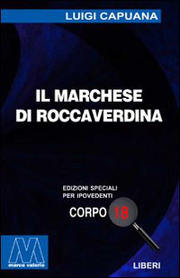 Il marchese di Roccaverdina - Librerie.coop Il marchese di Roccaverdina - Librerie.coop