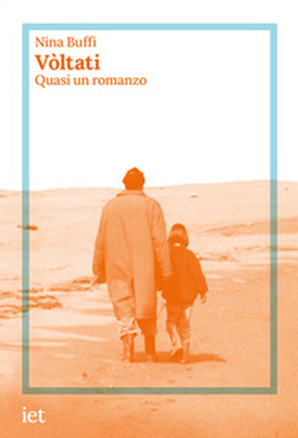 Vòltati. Quasi un romanzo - Librerie.coop Vòltati. Quasi un romanzo - Librerie.coop