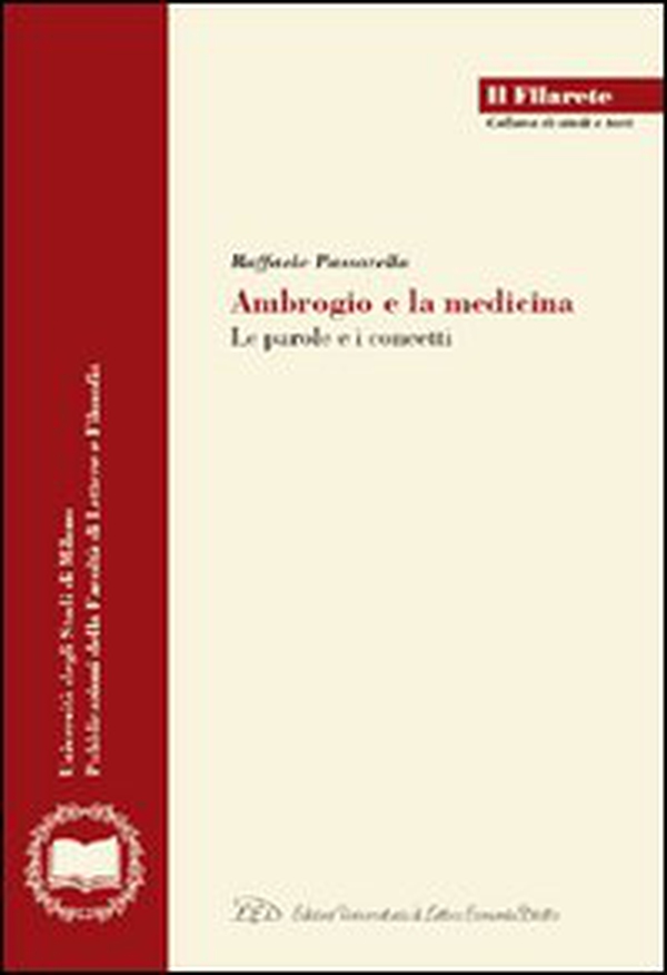Ambrogio e la medicina. Le parole e i concetti - Librerie.coop Ambrogio e la medicina. Le parole e i concetti - Librerie.coop