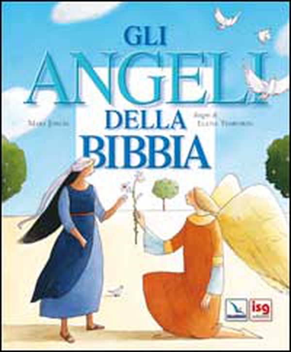 Gli angeli della Bibbia - Librerie.coop Gli angeli della Bibbia - Librerie.coop