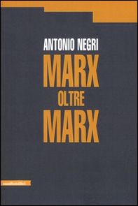 Marx oltre Marx - Librerie.coop