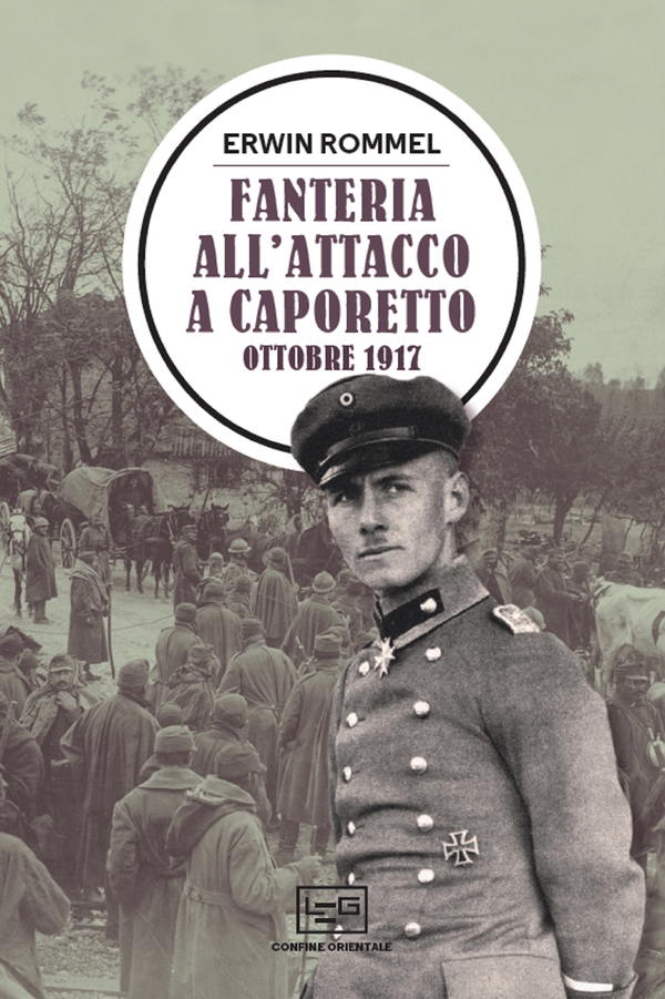 Fanteria all'attacco a Caporetto - Librerie.coop Fanteria all'attacco a Caporetto - Librerie.coop