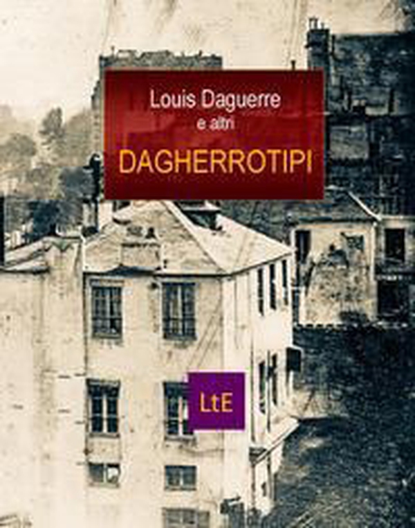 Dagherrotipi - Librerie.coop Dagherrotipi - Librerie.coop