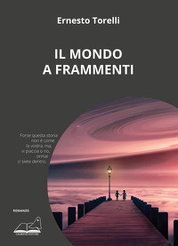 Il mondo a frammenti - Librerie.coop Il mondo a frammenti - Librerie.coop
