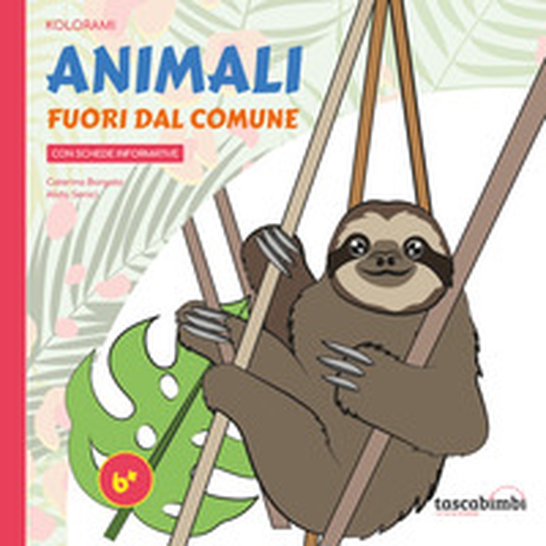 Animali fuori dal comune. Tutto da imparare colorando - Librerie.coop Animali fuori dal comune. Tutto da imparare colorando - Librerie.coop
