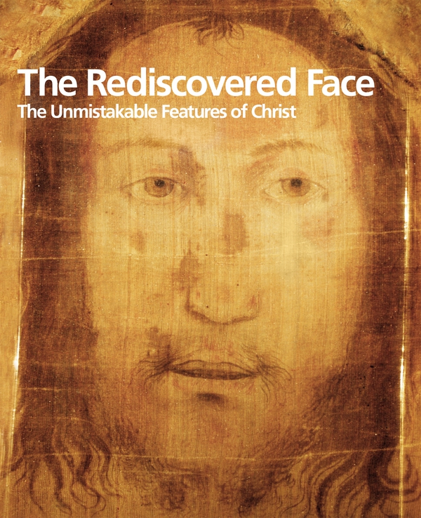 The Rediscovered Face. The Unmistakable of Christ - Librerie.coop The Rediscovered Face. The Unmistakable of Christ - Librerie.coop