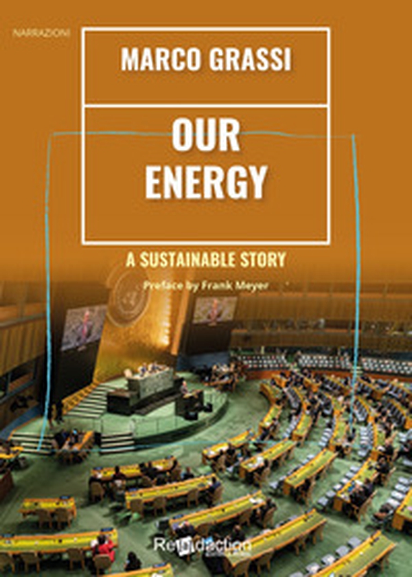 Our energy a sustainable story - Librerie.coop Our energy a sustainable story - Librerie.coop