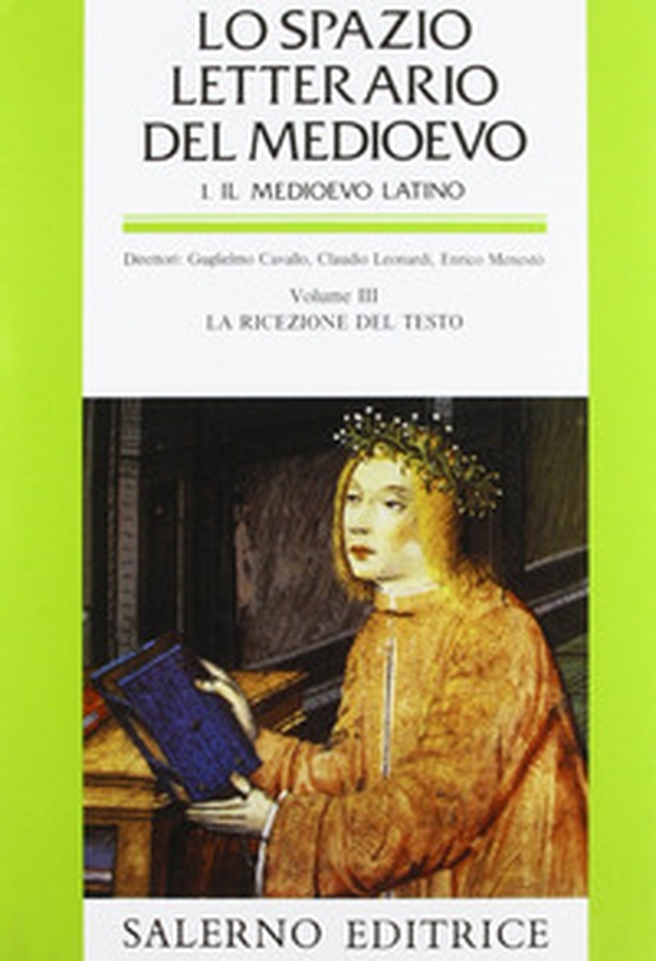 Lo spazio letterario del Medioevo. Il Medioevo latino - Vol. 3 - Librerie.coop Lo spazio letterario del Medioevo. Il Medioevo latino - Vol. 3 - Librerie.coop