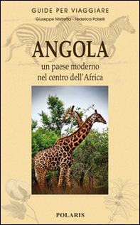 Angola. Un paese moderno nel centro dell'Africa - Librerie.coop