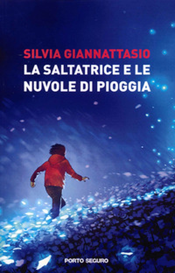 La saltatrice e le nuvole di pioggia - Librerie.coop La saltatrice e le nuvole di pioggia - Librerie.coop