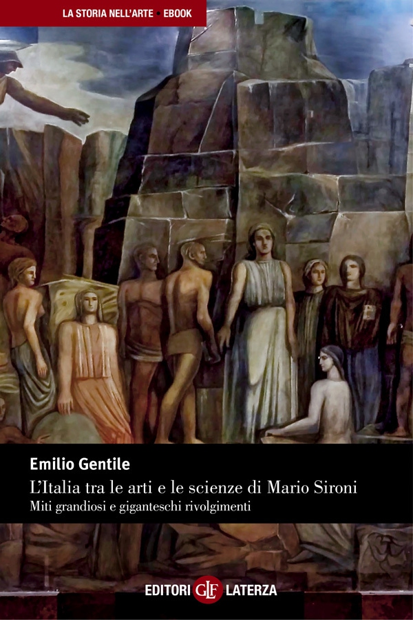 L'Italia tra le arti e le scienze di Mario Sironi - Librerie.coop L'Italia tra le arti e le scienze di Mario Sironi - Librerie.coop