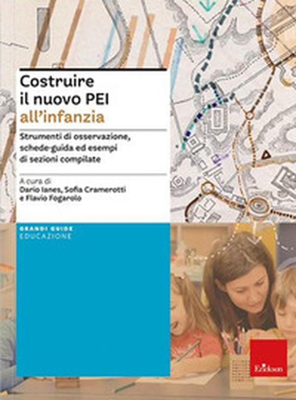 Costruire il nuovo PEI all'infanzia. Strumenti di osservazione, schede-guida ed esempi di sezioni compilate. Ediz. a spirale. Aggiornato D.M. 153/2023 - Librerie.coop Costruire il nuovo PEI all'infanzia. Strumenti di osservazione, schede-guida ed esempi di sezioni compilate. Ediz. a spirale. Aggiornato D.M. 153/2023 - Librerie.coop