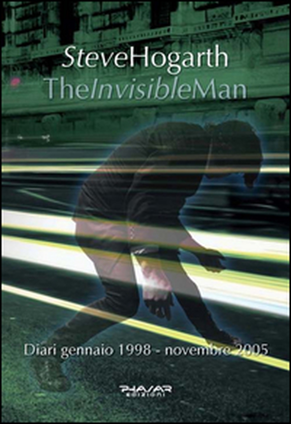 The invisible man. Diari 1998-2005 - Librerie.coop The invisible man. Diari 1998-2005 - Librerie.coop