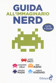 Guida all'immaginario nerd - Librerie.coop
