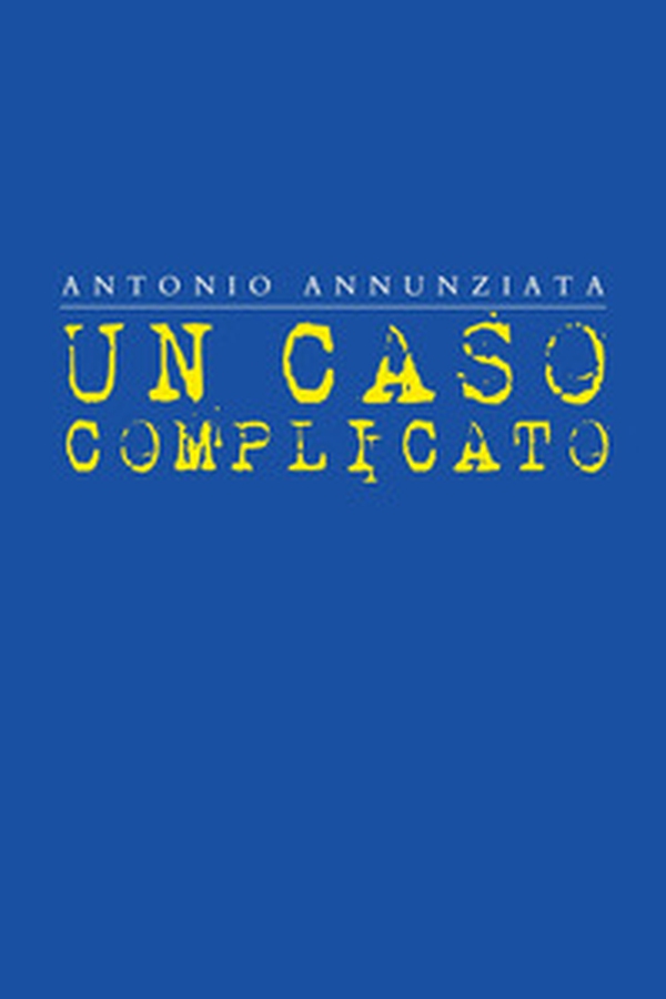Un caso complicato - Librerie.coop Un caso complicato - Librerie.coop