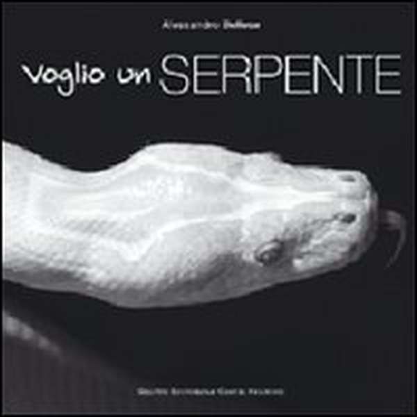 Voglio un serpente - Librerie.coop Voglio un serpente - Librerie.coop