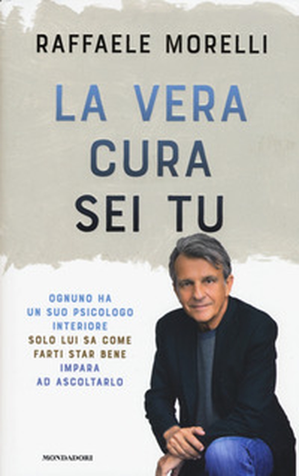 La vera cura sei tu - Librerie.coop La vera cura sei tu - Librerie.coop