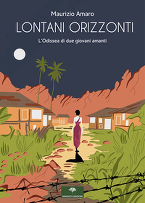 Lontani orizzonti. L'odissea di due giovani amanti - Librerie.coop Lontani orizzonti. L'odissea di due giovani amanti - Librerie.coop