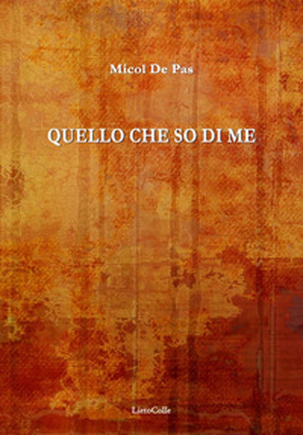 Quello che so di me - Librerie.coop Quello che so di me - Librerie.coop