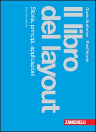 Il libro del layout. Storia, principi, applicazioni - Librerie.coop