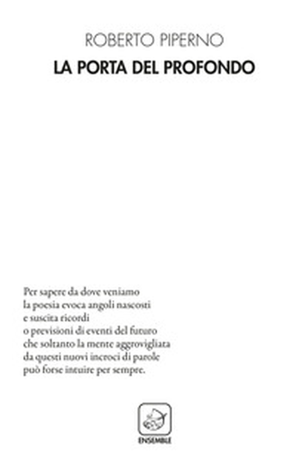 La porta del profondo - Librerie.coop La porta del profondo - Librerie.coop